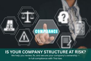 Company Ownership Compliance & Restructuring Services in Thailand