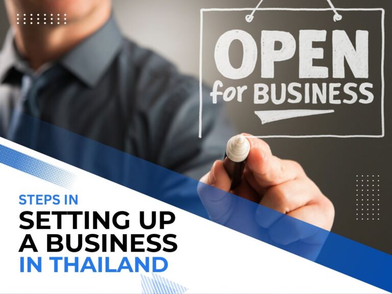 Steps in Setting up a Business in Thailand