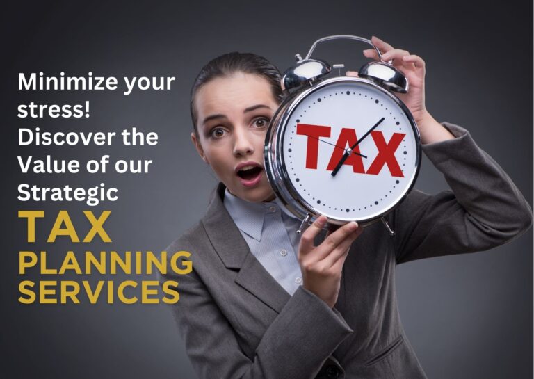 Discover the power of our Strategic Tax Planning Services